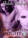 Cover image for Tarnished Knight